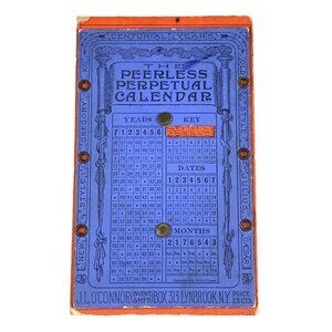 Peerless Perpetual Calendar By J L O'Connor Antique 1900 Centurial Years NY